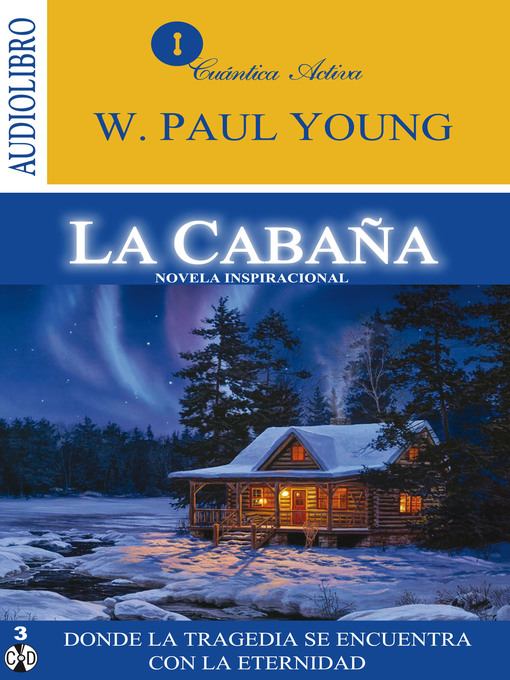 Title details for La cabaña by W. Paul Young - Available
